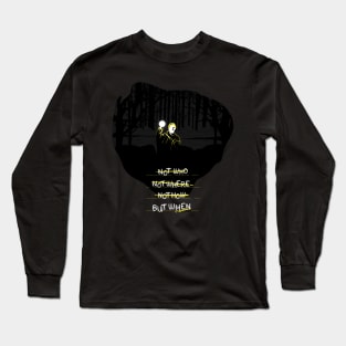 Dark - When Long Sleeve T-Shirt